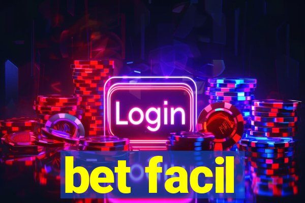 bet facil